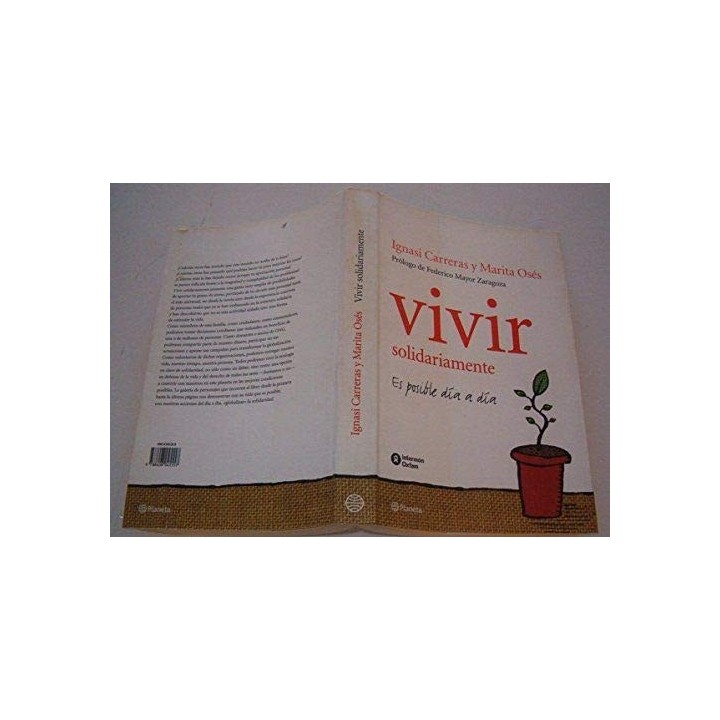VIVIR SOLIDARIAMENTE. Es Posible Día a Día